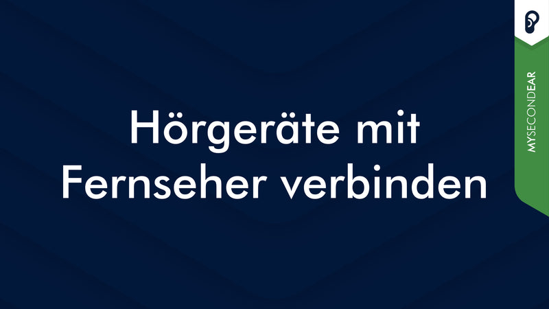 Hörgeräte mit dem Fernseher/ TV verbinden